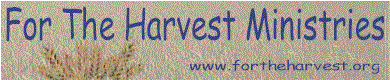 For The Harvest Ministries